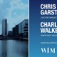 Charles Walker and Chris Garsten - W1M
